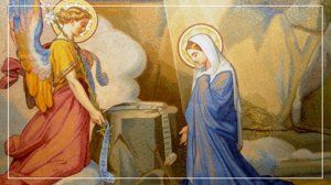 Fête de l'Annonciation du Seigneur